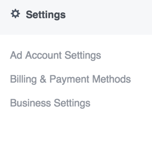 Facebook Reklam Yöneticisi'ndeki ayarlarınızı güncellemek için ana menüyü açın ve Ayarlar bölümünde bir seçenek belirleyin.