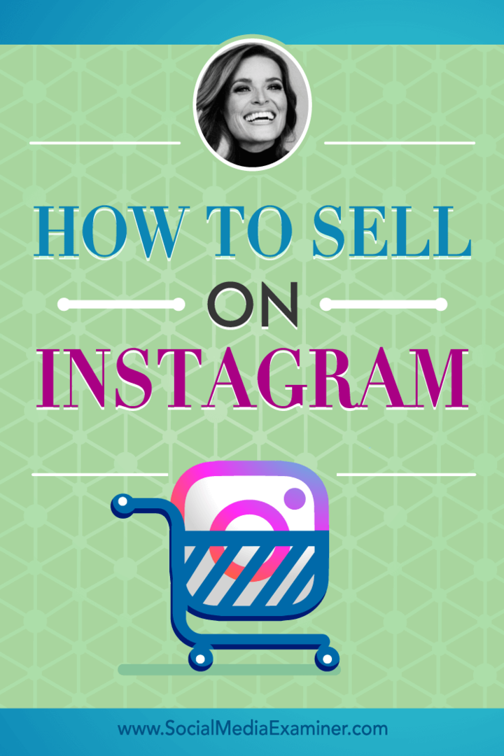 Instagram'da Nasıl Satış Yapılır: Sosyal Medya Denetçisi