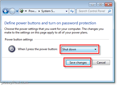 Windows 7 kapatma düğmenizin ne yapacağını ayarlayın, bitirmek için değişiklikleri kaydet'i tıklayın