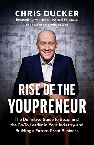 Rise of the Youpreneur, Chris Ducker.