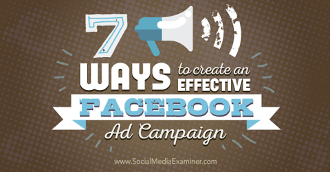 Etkili facebook reklam kampanyaları oluşturun