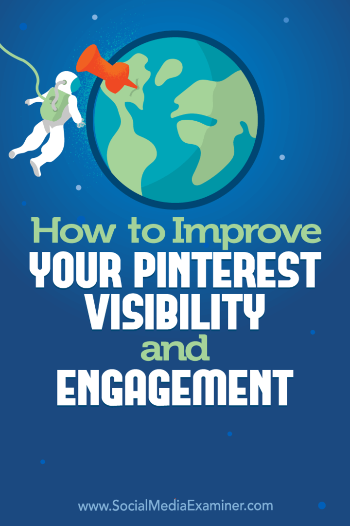 Sosyal Medya Examiner'da Mitt Ray ile Pinterest Görünürlüğünüzü ve Katılımınızı Nasıl Artırabilirsiniz.