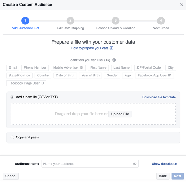 Facebook özel hedef kitlenizi oluşturmak için bir .csv veya .txt müşteri dosyası yükleyin.