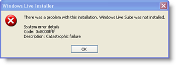 Windows Live Installer Sistemi Hata kodu: 0x8000ffff - Felaket hatası