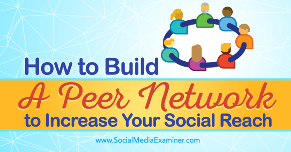 akran ağı ile sosyal erişimi artırın