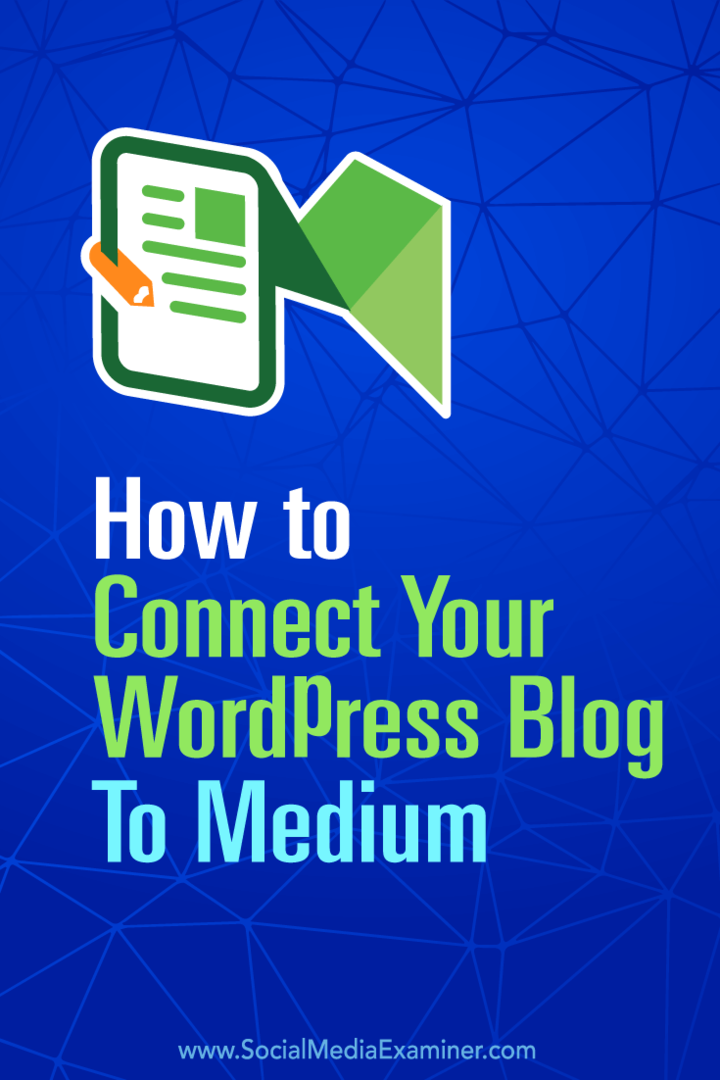Wordpress blog yazılarınızı nasıl otomatik olarak Medium'da yayınlayacağınıza dair ipuçları.