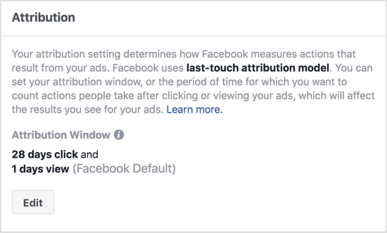 Varsayılan Facebook ilişkilendirme penceresi ayarları, reklamınızı görüntüledikten sonraki 1 gün ve reklamınızı tıkladıktan sonraki 28 gün içinde gerçekleştirilen işlemleri gösterir. 