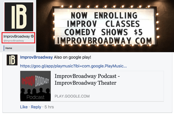 ImprovBroadway'in Facebook sayfasının üst kısmında adının yanında gri bir onay işareti olduğuna dikkat edin; ancak, gönderilerde veya yorumlarda adın yanında görünmez.