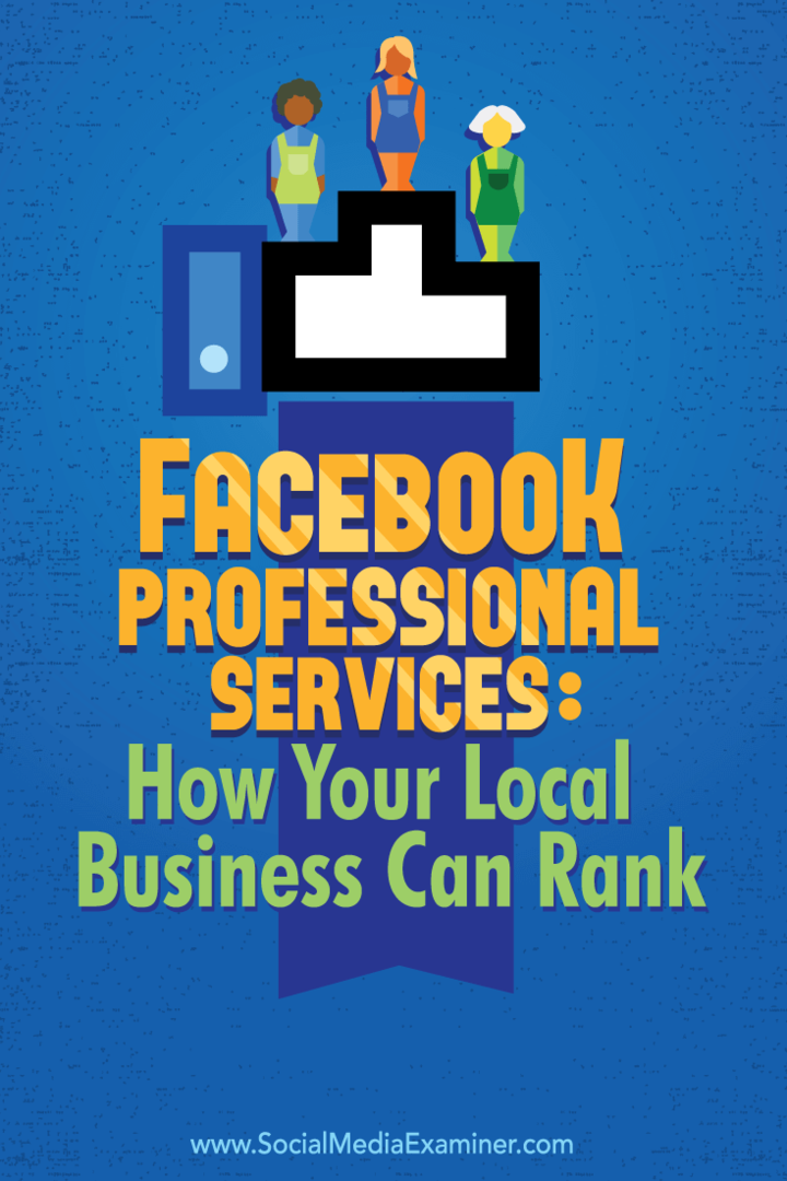 Facebook profesyonel hizmetlerini kullanarak yerel müşterilerle bağlantı kurun