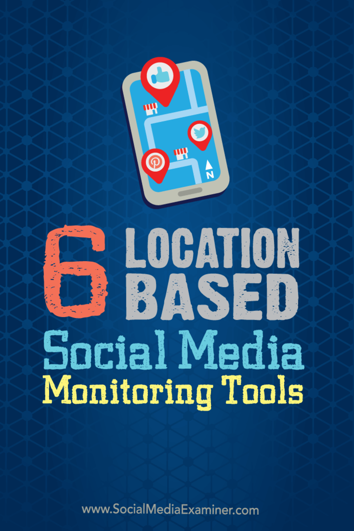 6 Konum Tabanlı Sosyal Medya İzleme Araçları: Sosyal Medya Denetçisi