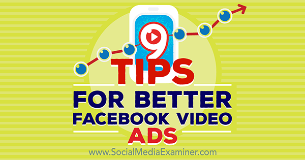 facebook'ta video reklamları optimize edin