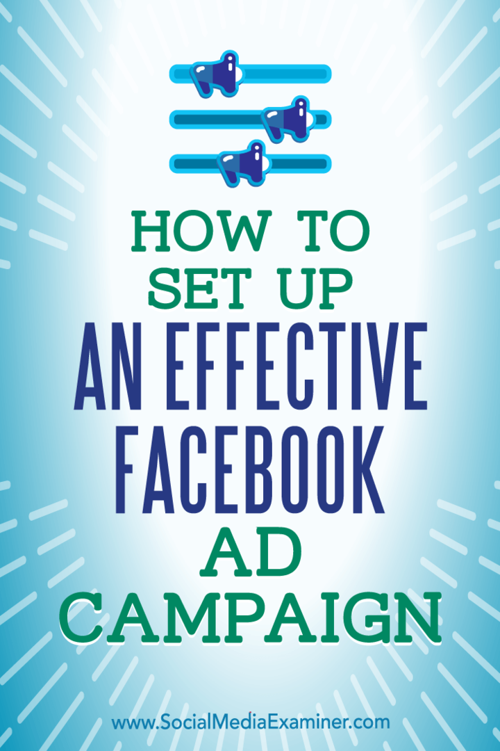 Etkili Bir Facebook Reklam Kampanyası Nasıl Oluşturulur: Sosyal Medya Denetçisi