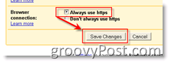 Tüm GMAIL sayfaları için SSL nasıl etkinleştirilir:: groovyPost.com