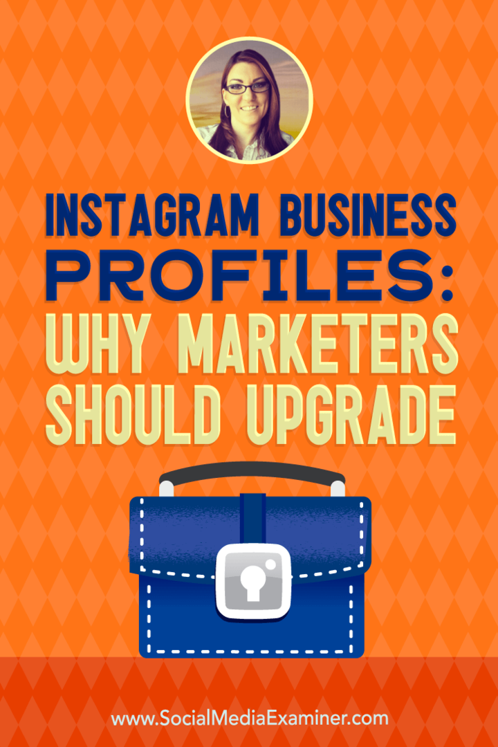 Instagram İşletme Profilleri: Pazarlamacılar Neden Yükseltmeli: Sosyal Medya Denetçisi