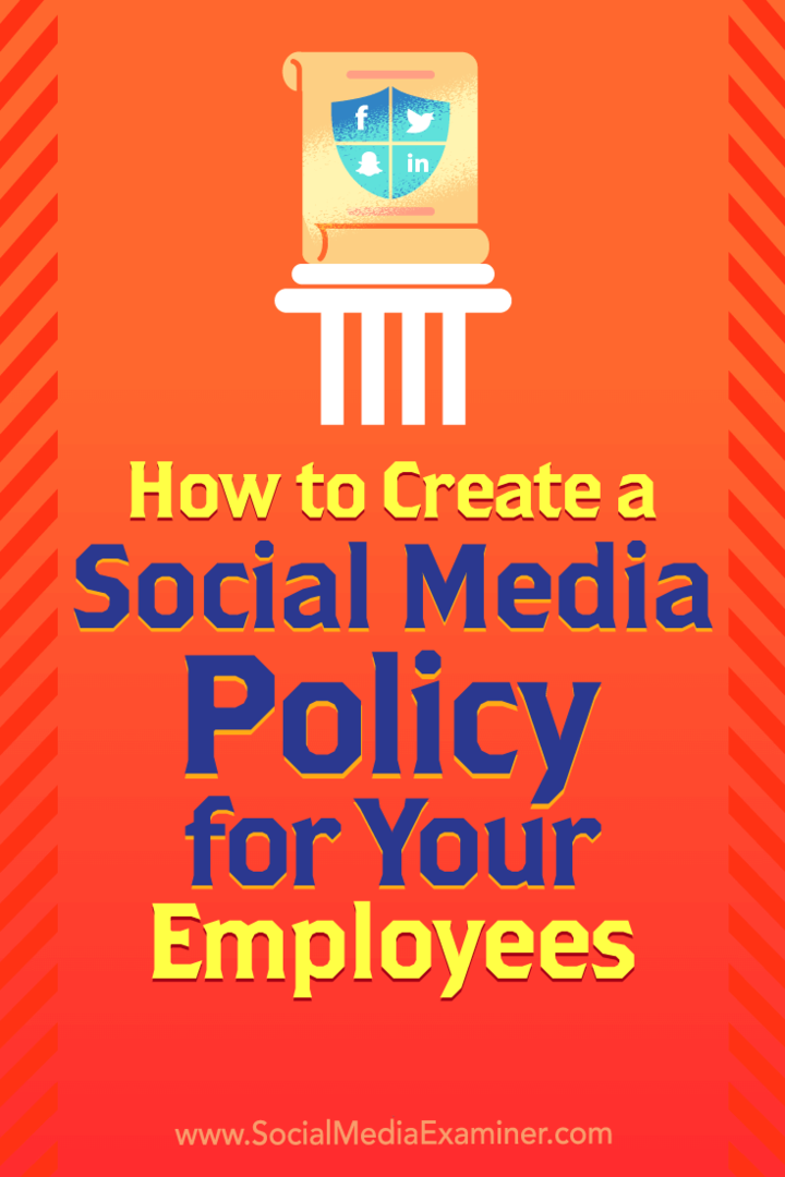 Çalışanlarınız için Sosyal Medya Politikası Nasıl Oluşturulur, Larry Alton on Social Media Examiner.