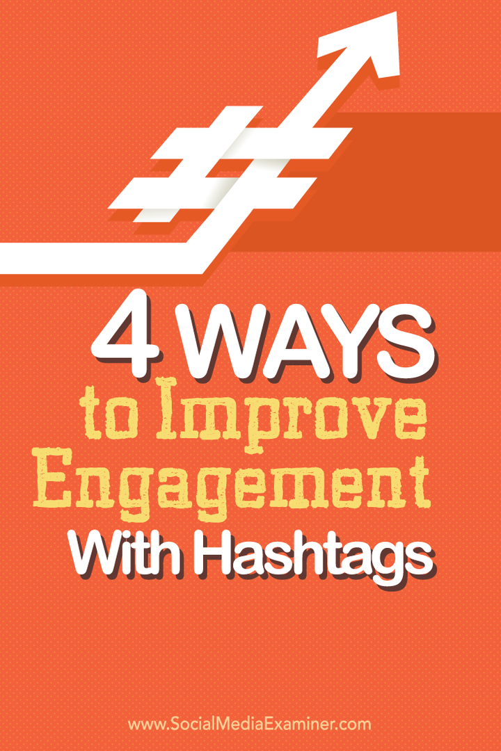 hashtag'lerle etkileşim nasıl geliştirilir
