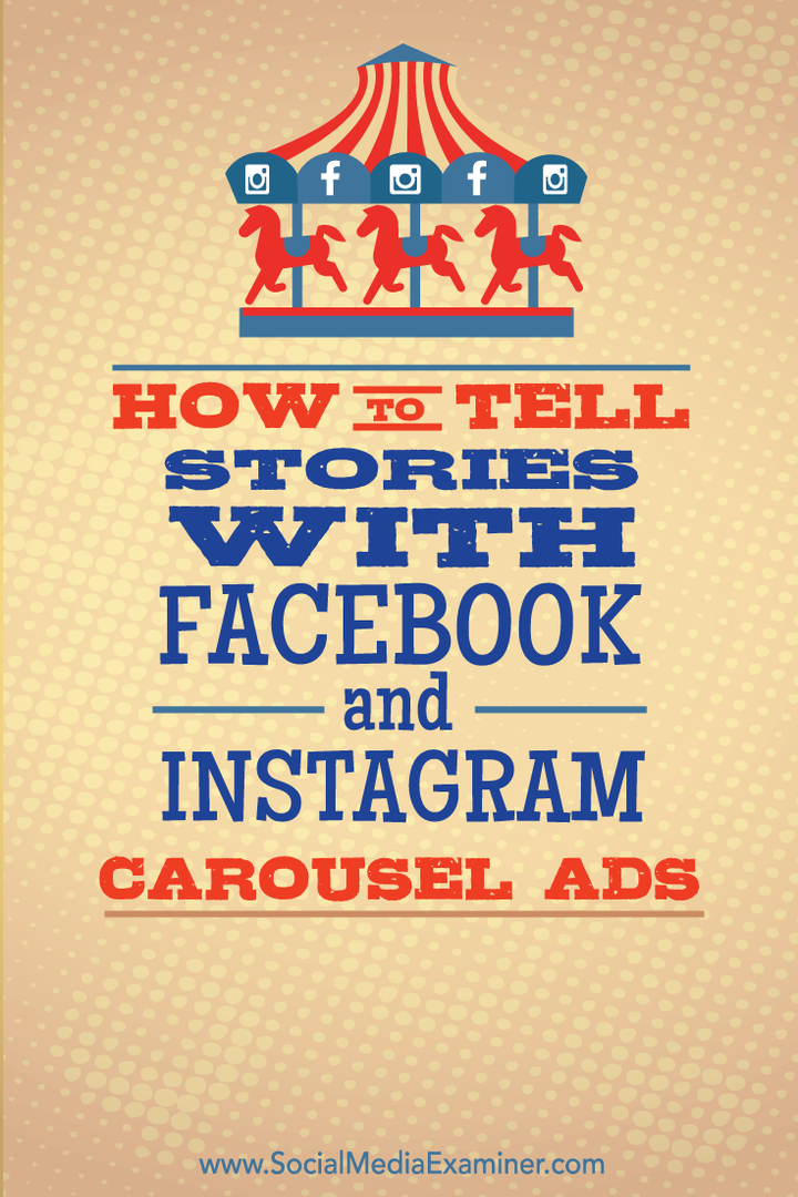 facebook ve instagram atlıkarınca reklamlarıyla hikayeler anlatın