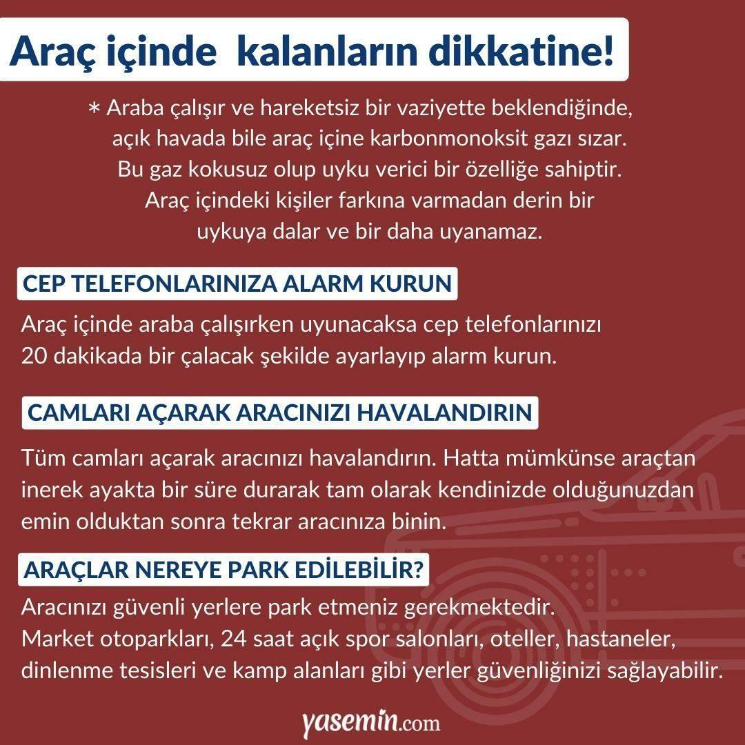 araç içindeyseniz bunlara dikkat edin