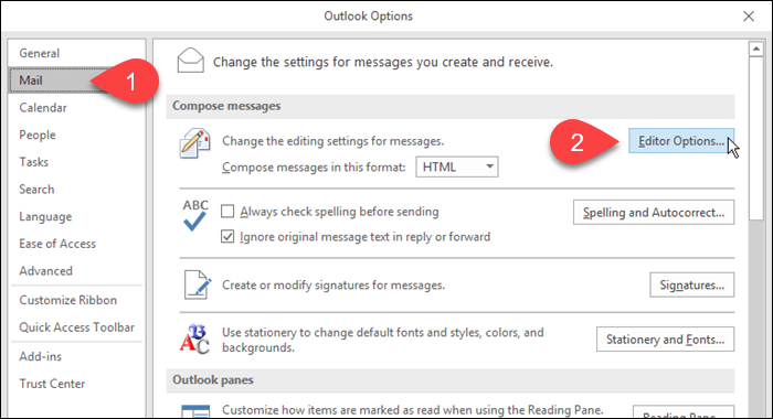 Outlook'ta Posta'yı ve ardından Düzenleyici Seçenekleri'ni tıklayın