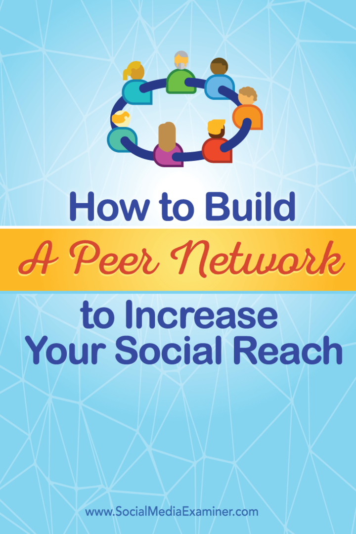 daha fazla erişim için sosyal akran ağı oluşturun