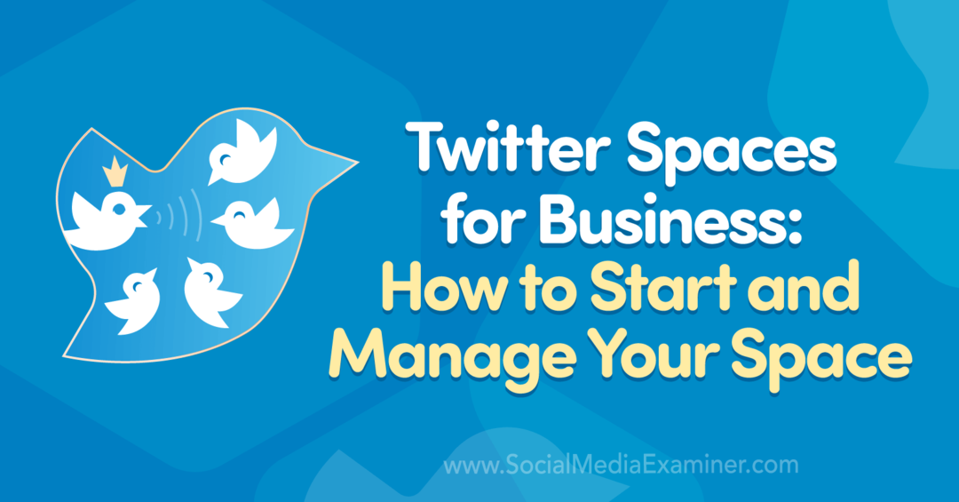 Twitter İş Alanları: Sosyal Medya Examiner'da Madalyn Sklar tarafından Alanınızı Nasıl Başlatır ve Yönetirsiniz.
