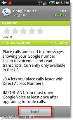 Mobil Android Market Google Voice'u yükleyin