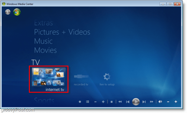 Windows 7 Media Center - Internet TV'ye tıklayın