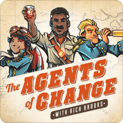 En iyi pazarlama podcastleri, The Agents of Change.