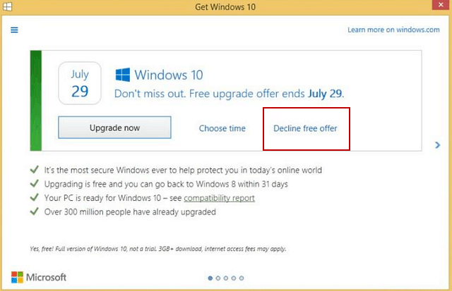 Microsoft, Windows 10 Ücretsiz Yükseltmeyi Reddetmeyi Kolaylaştırıyor