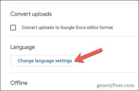 Google Drive'da dil ayarlarını değiştirme