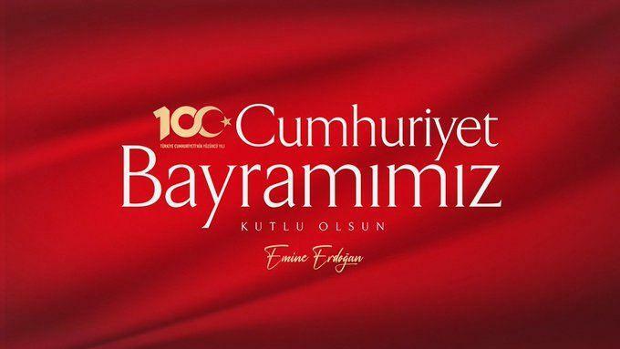Emine Erdoğan Cumhuriyet Bayramı Paylaşımı 