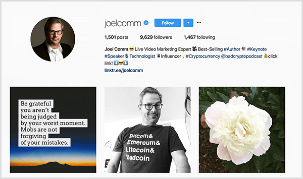 Joel Comm'ın Instagram profili onu beyaz yakalı bir gömlek ve gözlüklü siyah bir ceketle gösteriyor. Profil açıklaması onun canlı bir video pazarlama uzmanı ve en çok satan yazar olduğunu ve The Bad Crypto Podcast'ten bahsettiğini söylüyor. Üç fotoğraf, soldan sağa, alacakaranlık manzarasının üzerinden bir alıntı, farklı kripto para birimlerini listeleyen bir tişört giymiş Joel ve beyaz bir şakayık gösteriyor. Alıntı, en kötü anınız tarafından yargılanmadığınız için minnettar olun diyor. Çeteler hatalarınızı affetmiyor.