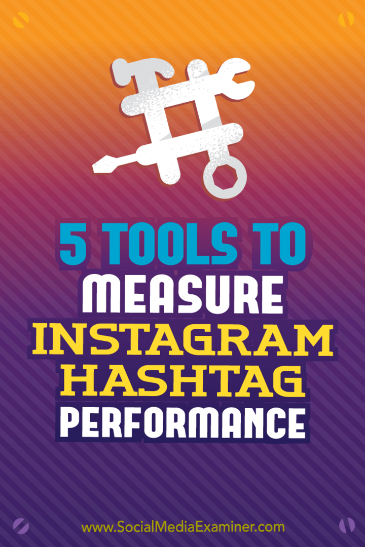 Instagram Hashtag Performansını Ölçmek için 5 Araç: Sosyal Medya Denetçisi