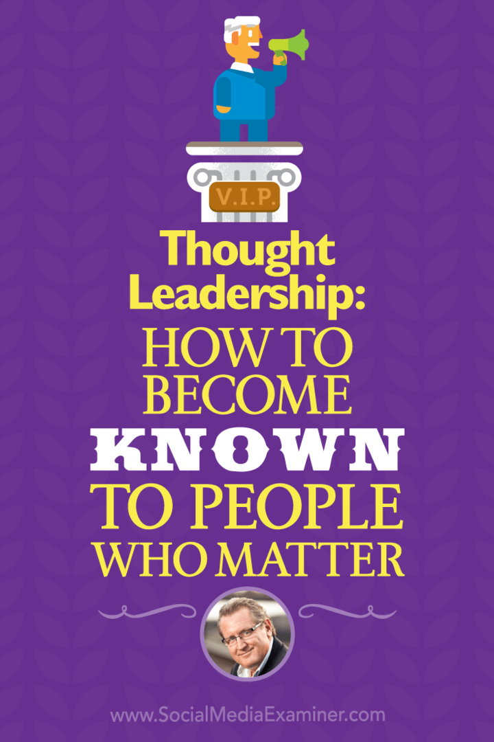 Düşünce Liderliği: Önemli İnsanların Tanınması: Sosyal Medya Denetçisi