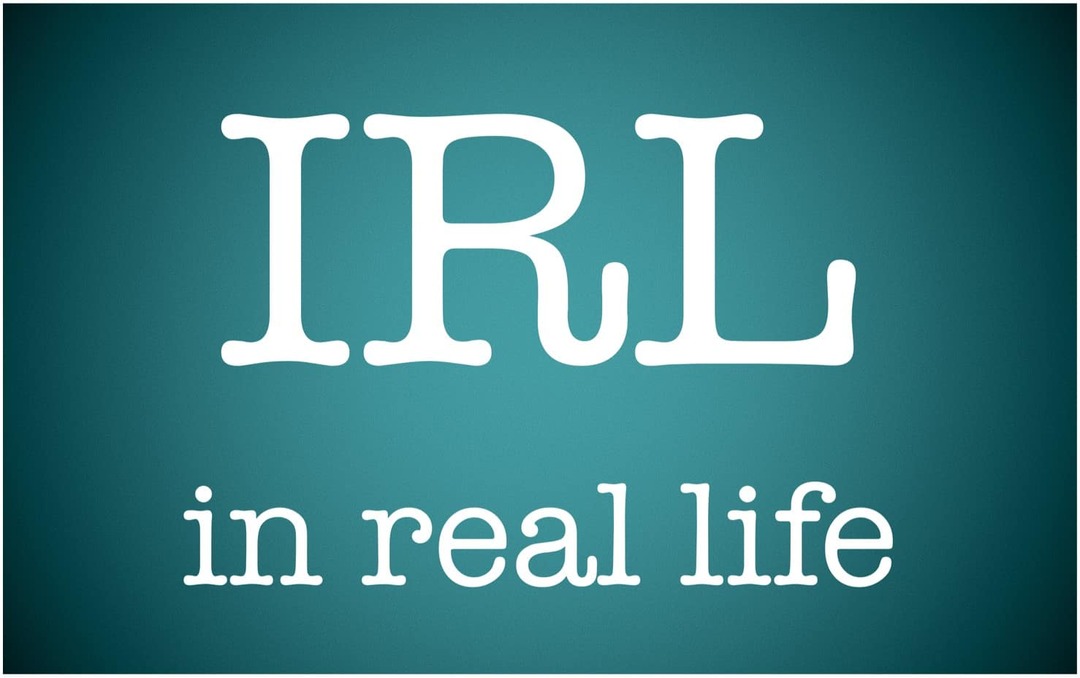 IRL Ne Anlama Geliyor ve Nasıl Kullanırım?