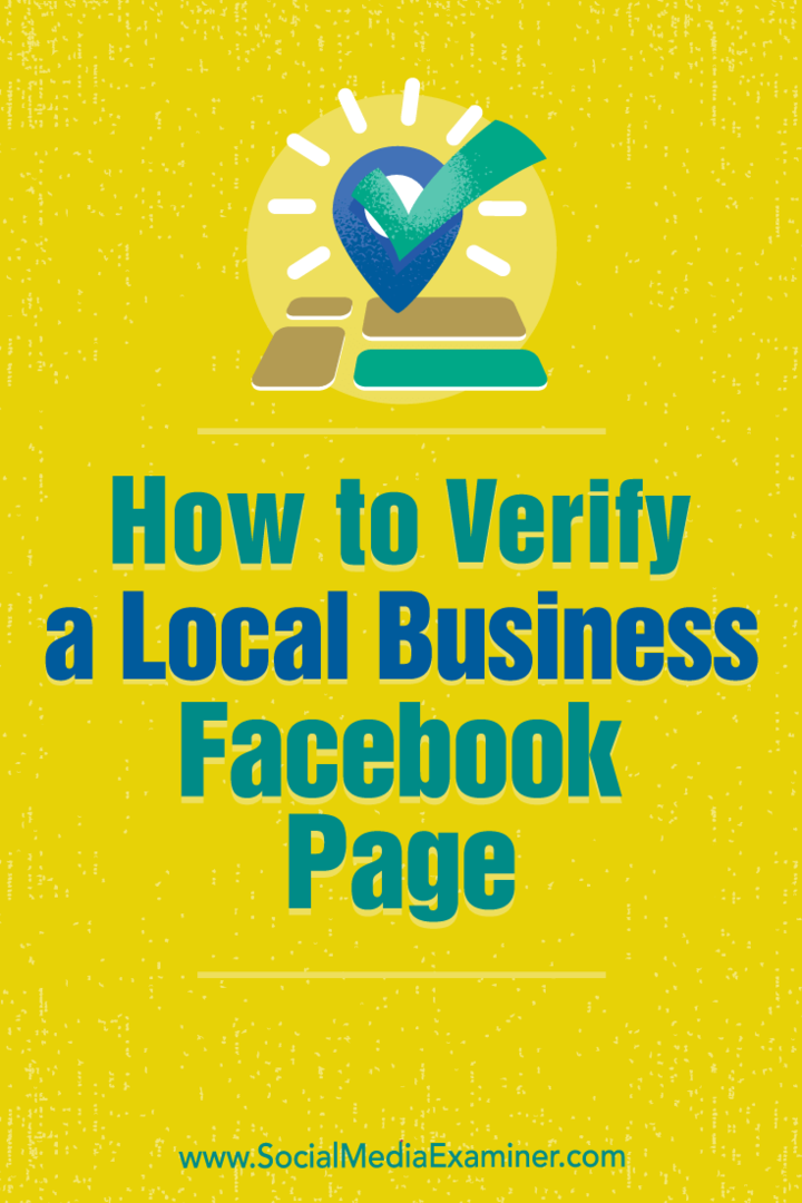 Yerel Bir İşletme İçin Facebook Sayfası Nasıl Doğrulanır: Sosyal Medya Denetçisi
