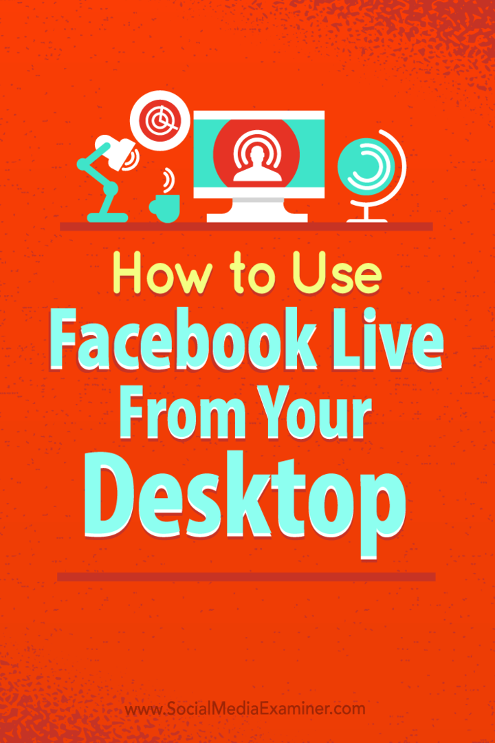 Facebook Live'ı masaüstünüzde kullanmak için ücretsiz açık kaynaklı yazılımın nasıl kullanılacağına dair ipuçları.