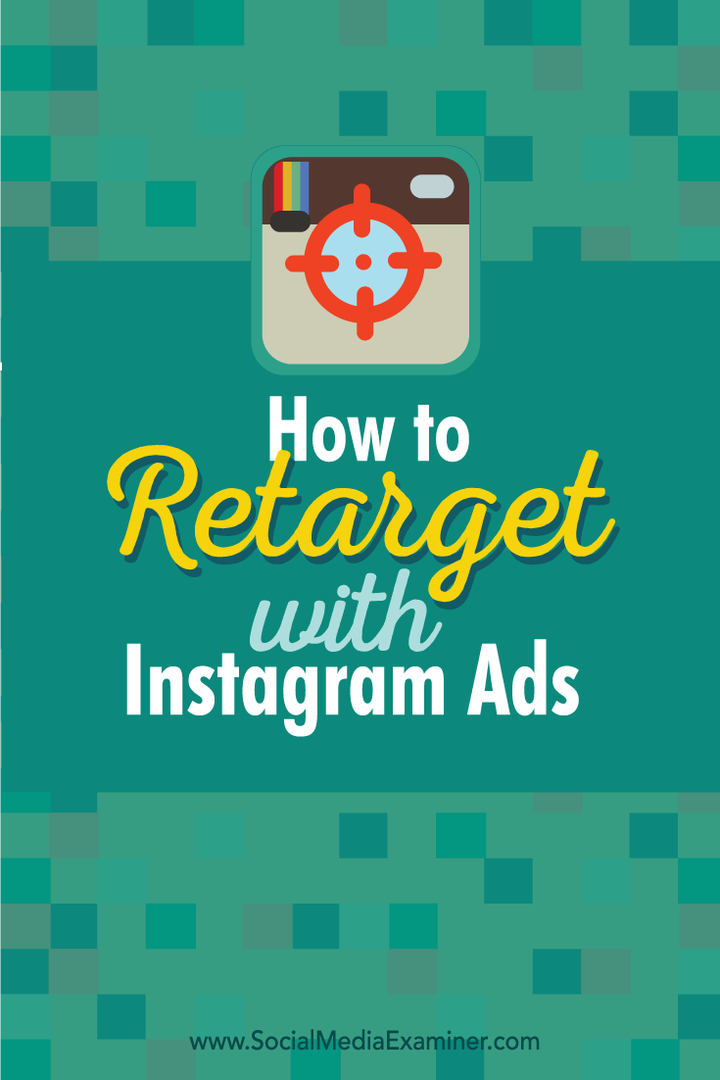 instagram reklamları ile nasıl yeniden hedeflenir