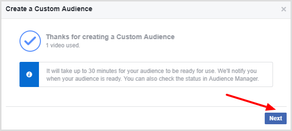 Facebook, videonuzun özel hedef kitlenizin tamamlandığını onaylayan bir mesaj görüntüler.