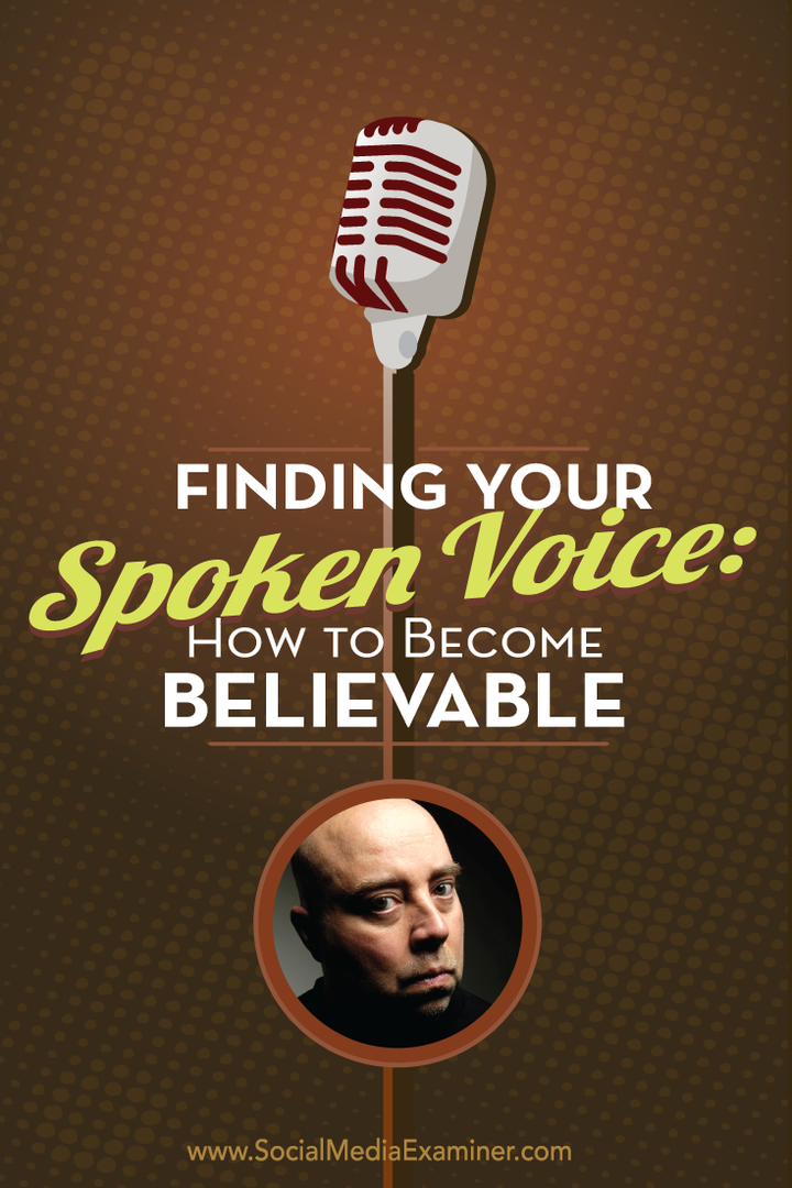 Konuşulan Sesini Bulmak: Nasıl İnandırıcı Olunur: Sosyal Medya Denetçisi