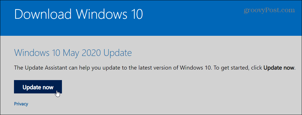 Update Assistant ile Windows 10 Mayıs 2020 Güncellemesine Yükseltme