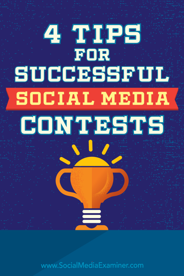Başarılı Sosyal Medya Yarışmaları İçin 4 İpucu: Sosyal Medya Denetçisi
