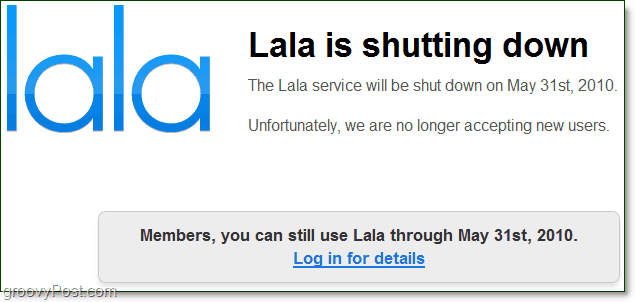 LaLa.com Reigns kapatır ve iTunes geçer [groovyNews]