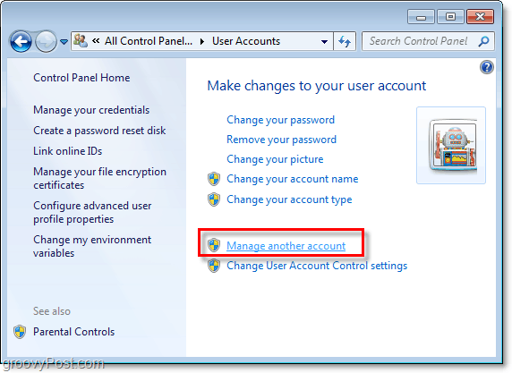 Windows 7 kullanıcı hesabı sayfanızdan başka bir hesabı yönet'i tıklayın
