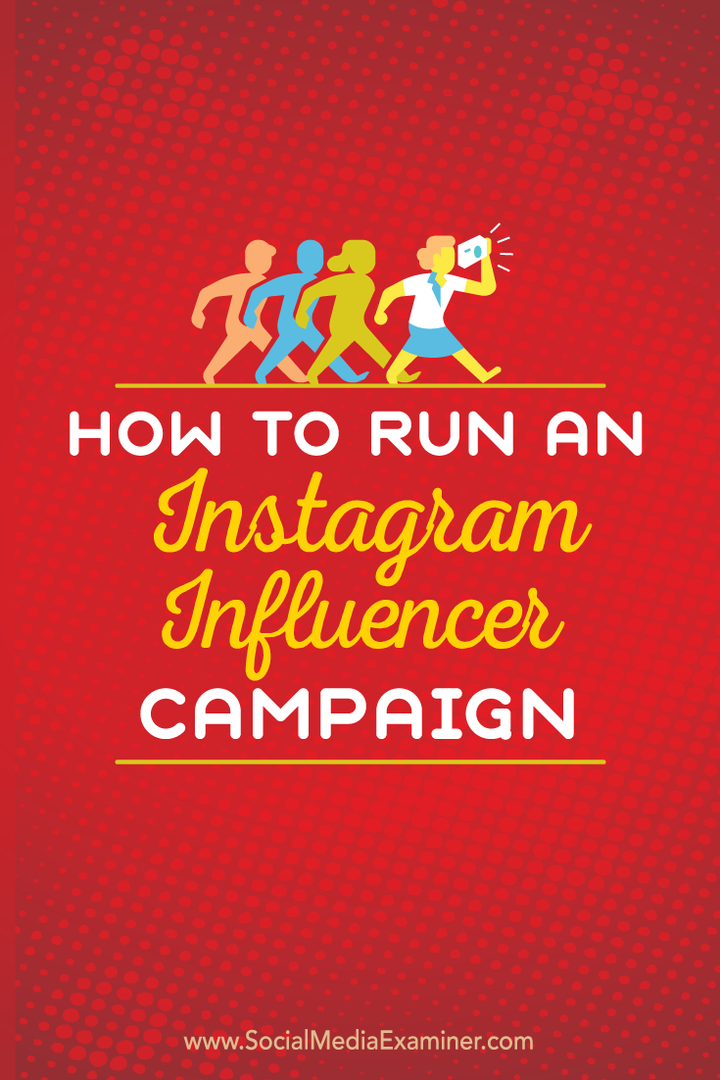 instagram influencer kampanyası nasıl yürütülür