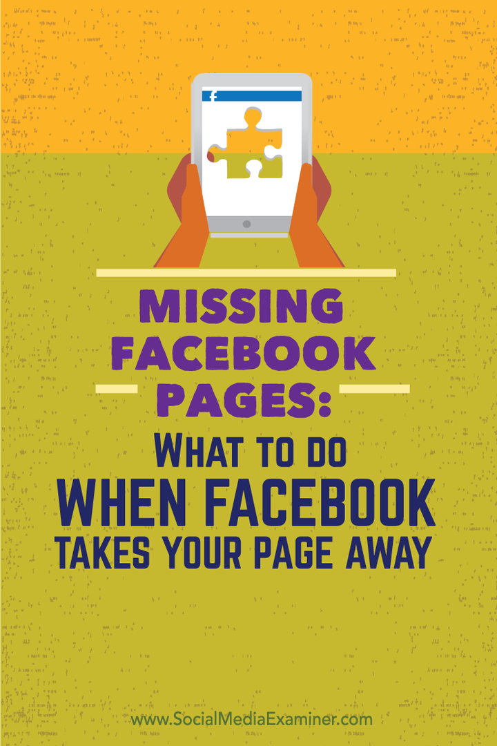 Eksik Facebook Sayfaları: Facebook Sayfanızı Uzaklaştırdığında Yapılması Gerekenler: Sosyal Medya Denetçisi