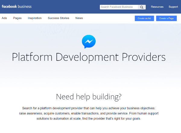 Facebook'un yeni platform geliştirme sağlayıcıları dizini, işletmelerin Messenger'da deneyim oluşturmada uzmanlaşmış sağlayıcılar bulmaları için bir kaynaktır.