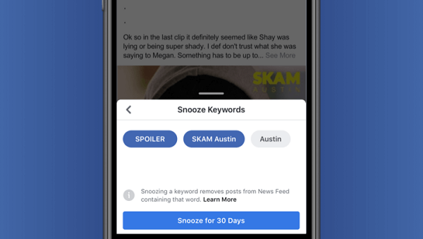Facebook, kullanıcılara gönderileri doğrudan gönderiden alınan metne göre geçici olarak gizleme seçeneği sunan Anahtar Kelime Ertelemeyi test ediyor.