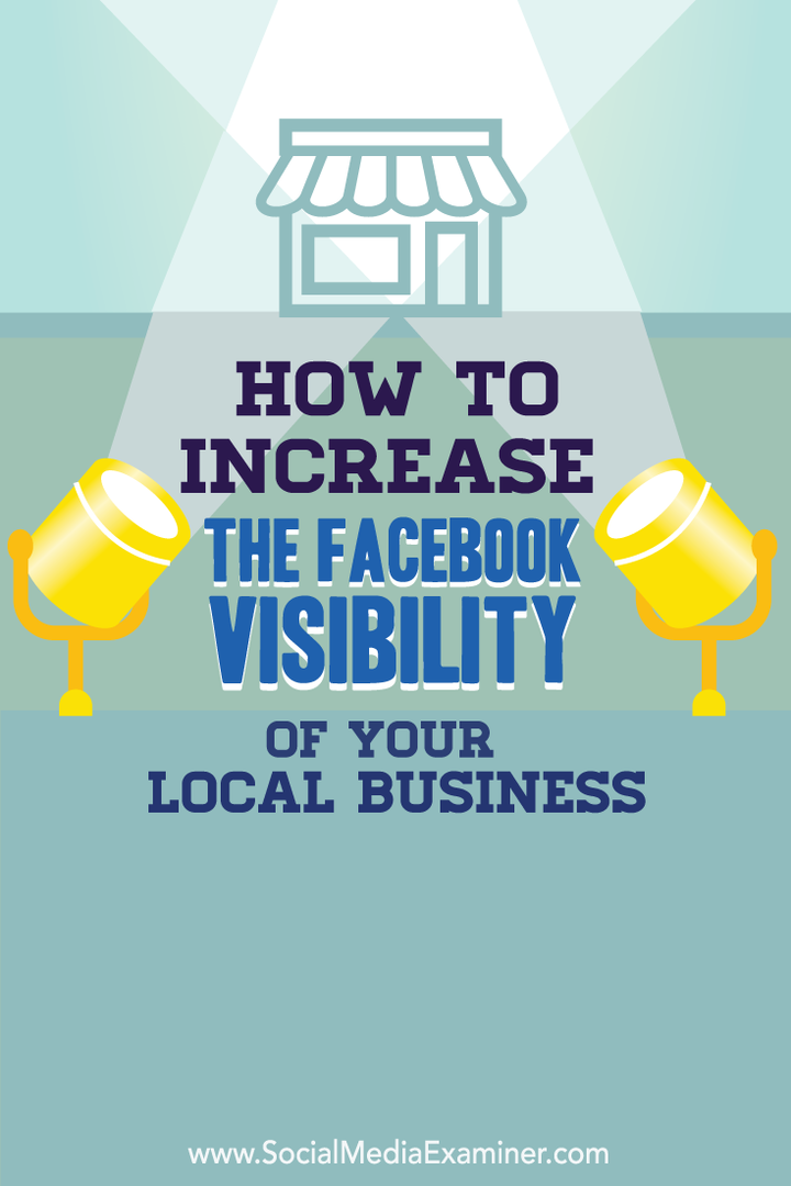 Facebook'ta yerel işletmenizin görünürlüğünü artırın