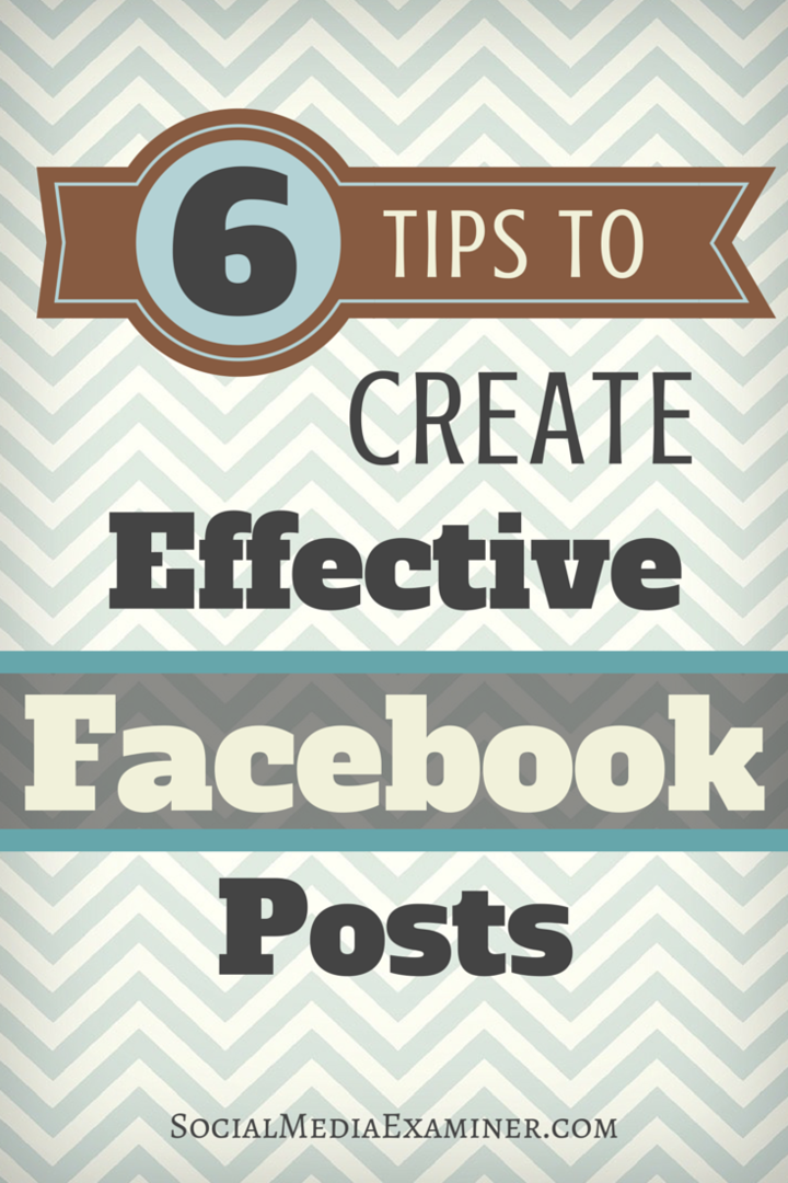 Facebook Sayfası Sonuçlarınızı İyileştirmenin 6 Yolu: Sosyal Medya Denetçisi